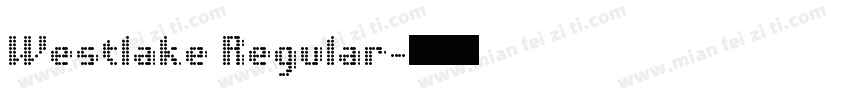 Westlake Regular字体转换